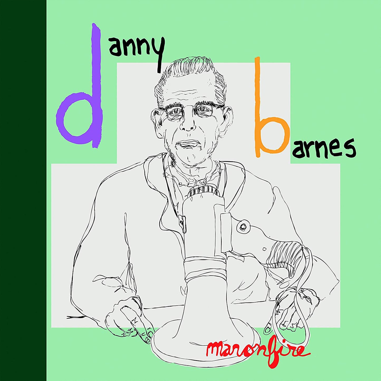 Danny Barnes - Man On Fire - LP