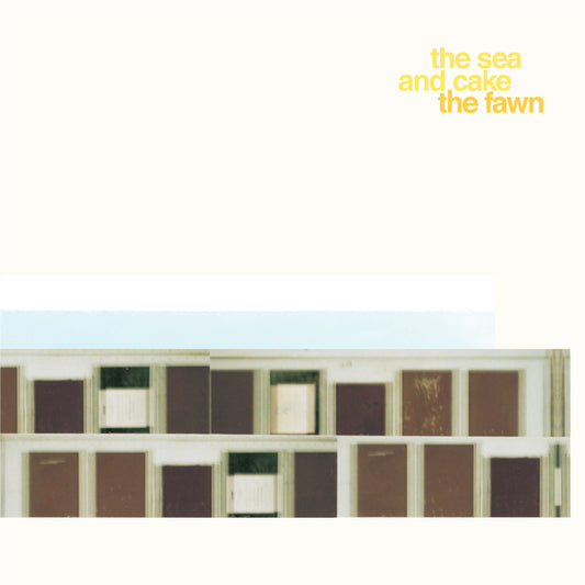 Sea and Cake - The Fawn - LP