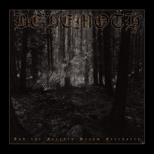 Behemoth - And The Forests Dream Eternally - 2CD