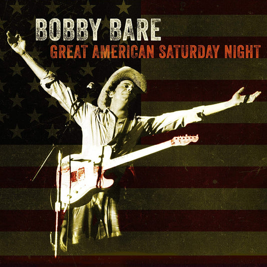 Bobby Bare - Great American Saturday Night - CD