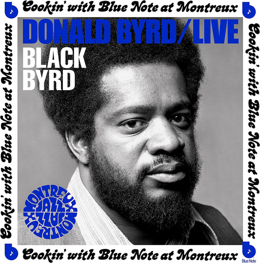 Donald Byrd - Live: Cookin' With Blue Note At Montreux July 5, 1973 - CD