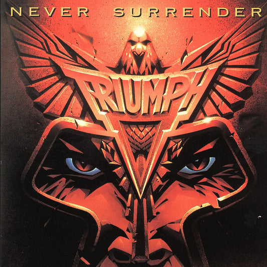 Triumph - Never Surrender - CD