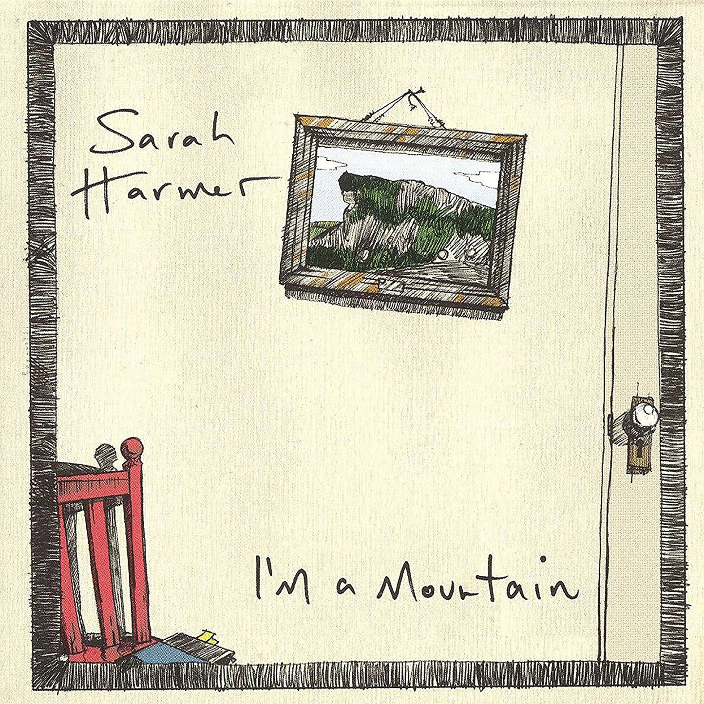LP - Sarah Harmer - I'm A Mountain