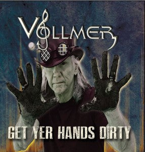 Vollmer - Get Your Hands Dirty - CD
