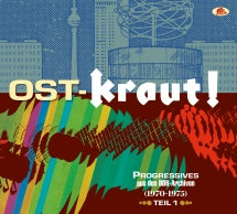 OST-kraut! Progressives Aus Den DDR-archiven (1970-1975), Vol. 1 - 2CD