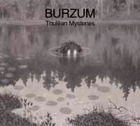 2CD - Burzum - Thulean Mysteries
