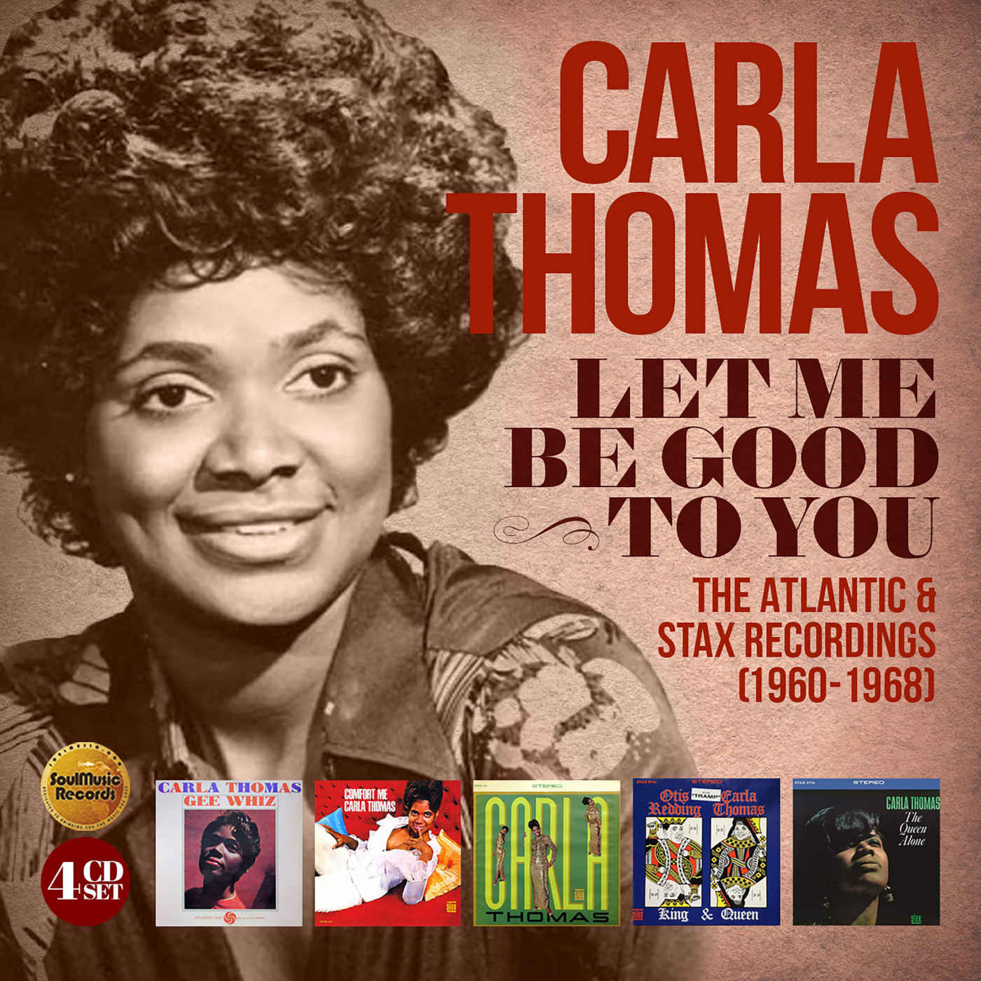4CD - Carla Thomas: Let Me Be Good To You – The Atlantic & Stax Recordings (1960-1968)
