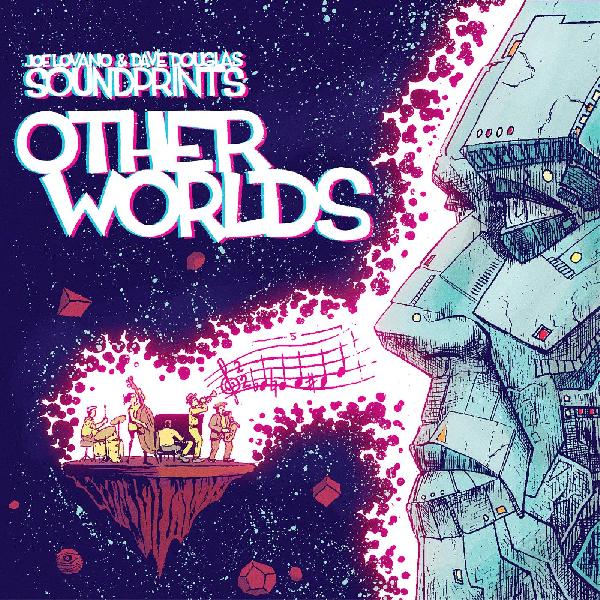 Joe Lovano & Dave Douglas Sound Prints - Other Worlds - CD