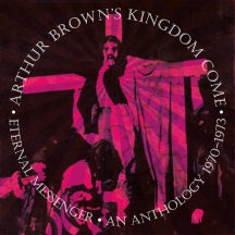 5CD - Arthur Brown's Kingdom Come - Eternal Messenger An Anthology 1970-1973 - 5CD