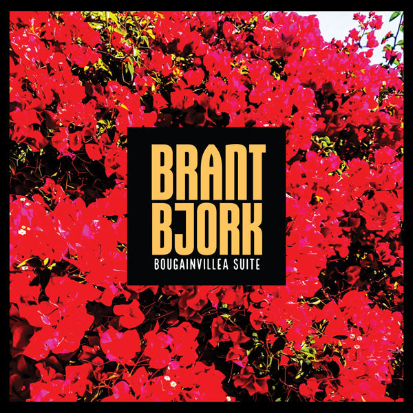 Brant Bjork - Bougainvillea Suite - LP