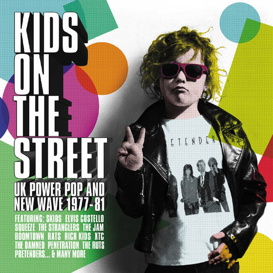 Kids On The Street – UK Power Pop And New Wave 1977-1981 - 3CD