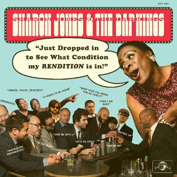 Sharon Jones & The Dap-Kings - Just Dropped In (To See What Condition My Rendition Is In)! - LP