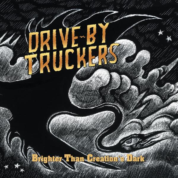 Drive By Truckers - Brighter Than Creation's Dark - CD