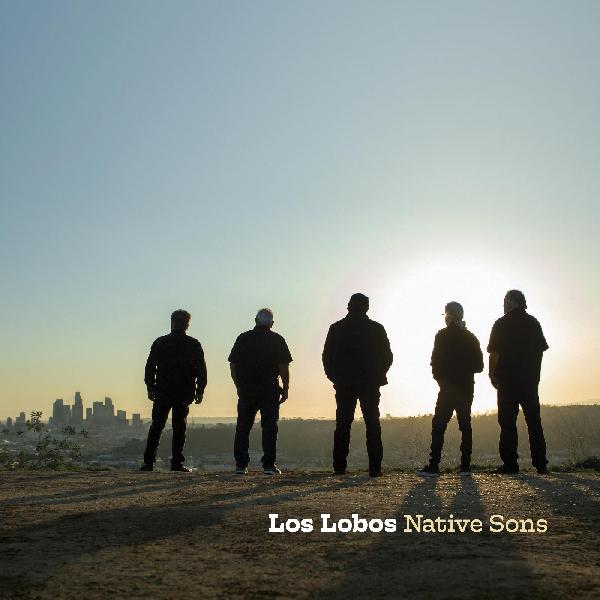 Los Lobos - Native Sons - 2LP