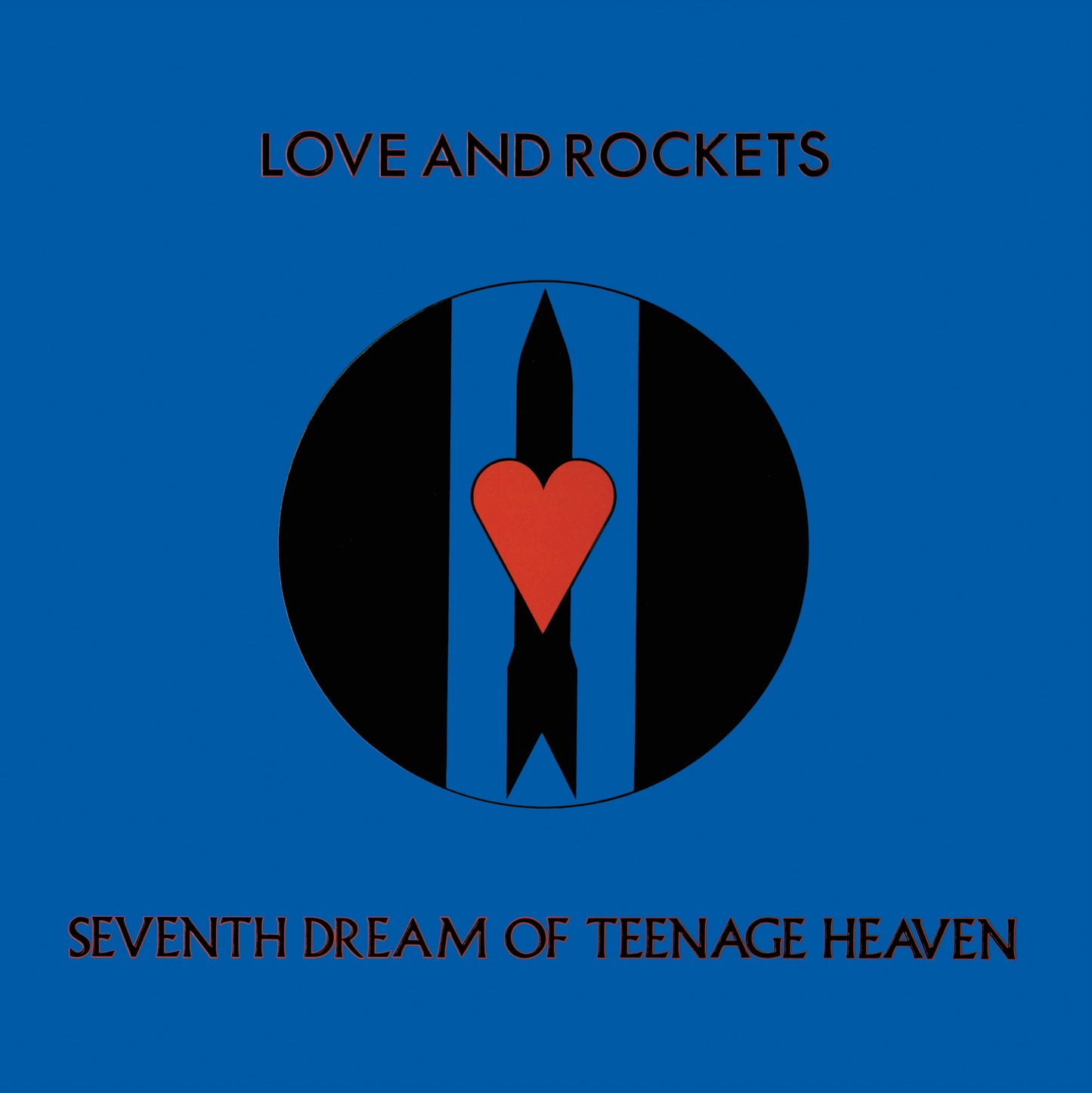 Love And Rockets -	Seventh Dream of Teenage Heaven - LP