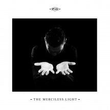 Pig - The Merciless Light - CD