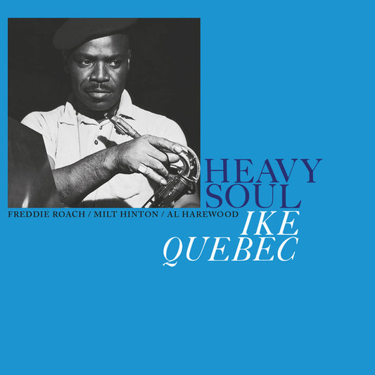 Ike Quebec - Heavy Soul - LP
