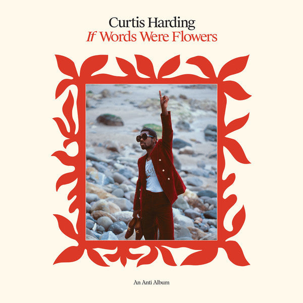 LP - Curtis Harding - If Words Were Flowers
