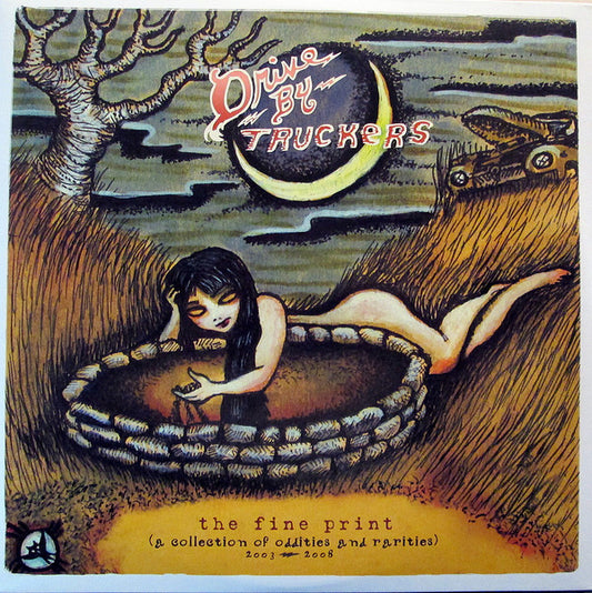 Drive By Truckers - The Fine Print (A Collection of Oddities and Rarities: 2003-2008) - CD