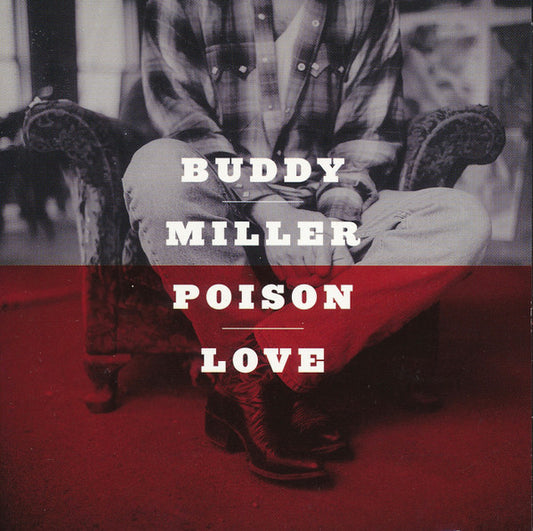 Buddy Miller - Poison Love - USED CD