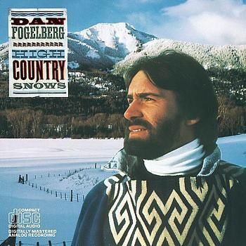 Dan Fogelberg - High Country Snows - USED CD