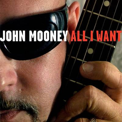 John Mooney - All I Want - USED CD