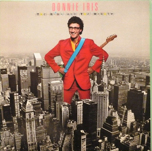 Donnie Iris - The High And The Mighty - CD
