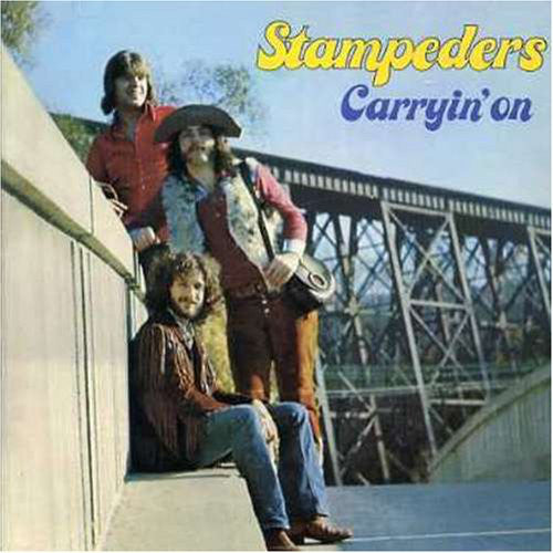 CD - Stampeders - Carryin' On