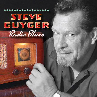 Steve Guyger - Radio Blues - USED CD