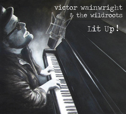 Victor Wainwright & The Wildroots ‎– Lit Up ! - USED CD