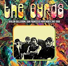 The Byrds - Avalon Ballroom, San Francisco Nov 2nd 1968 - CD