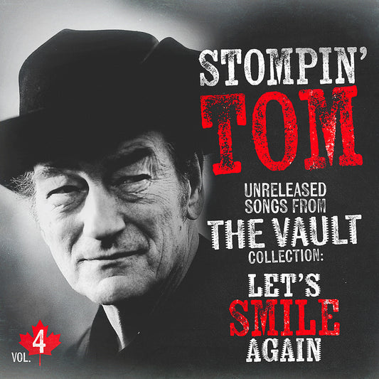 Stompin' Tom Conners - Unreleased Songs from The Vault Collection Vol. 4 - CD