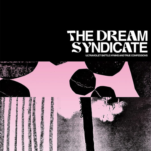 Dream Syndicate - Ultraviolet Battle Hymns and True Confessions - LP