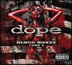 Dope - Blood Money Part 1 - CD