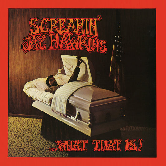 SCREAMIN' JAY HAWKINS - ...What That Is! - LP