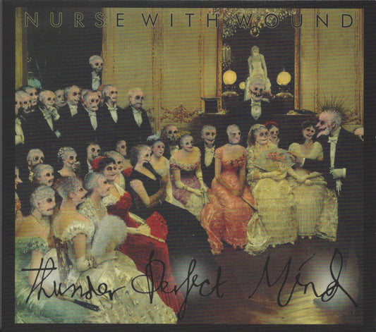 2CD - Nurse With Wound - Thunder Perfect Mind