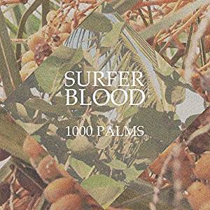 Surfer Blood -1000 Palms - CD