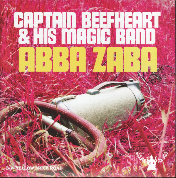 Captain Beefheart & His Magic Band – Abba Zaba - 7"