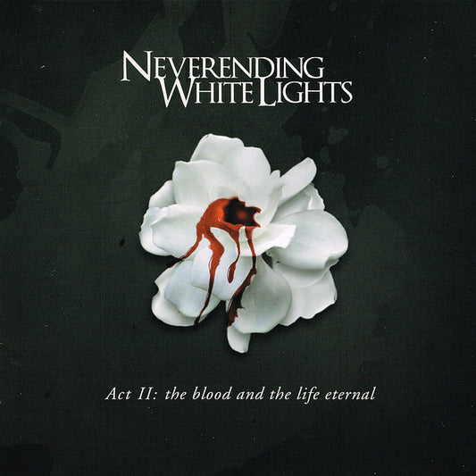 Neverending White Lights - Act II: The Blood And The Life Eternal  - USED CD