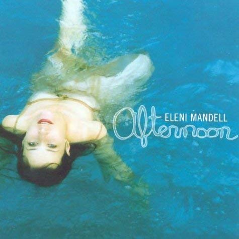 Eleni Mandell - Afternoon - CD