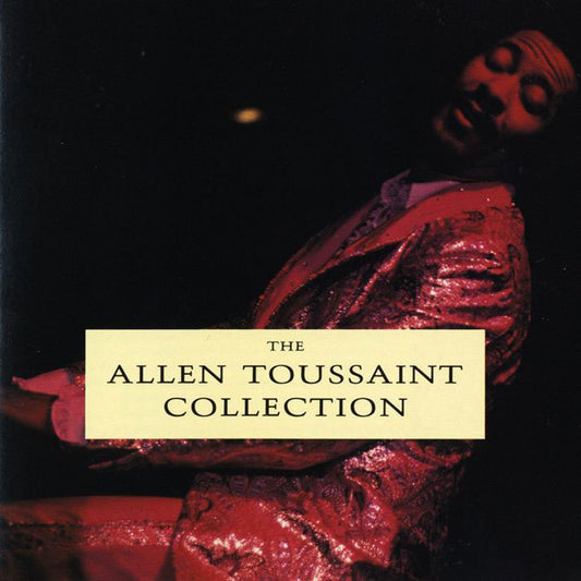 Allen Toussaint – The Allen Toussaint Collection - USED CD