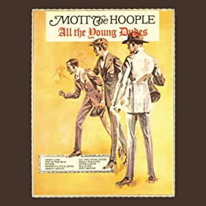 Mott The Hoople - All The Young Dudes - CD