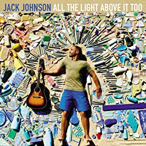 Jack Johnson - All The Light Above It Too - CD