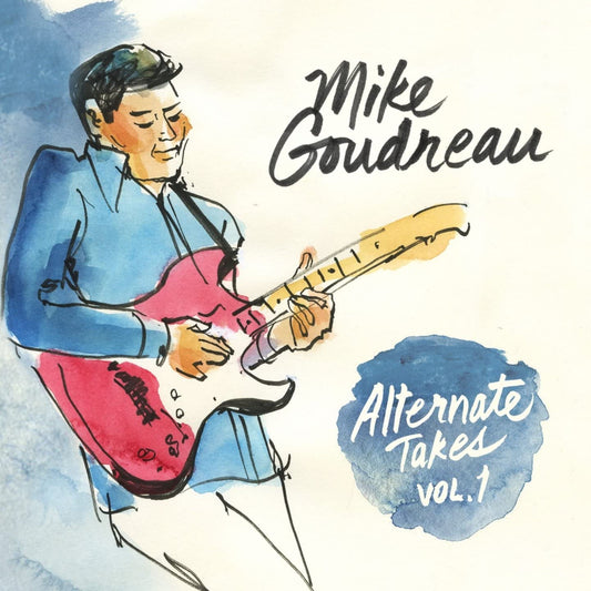 Mike Goudreau – Alternate Takes, Vol. 1 - USED CD