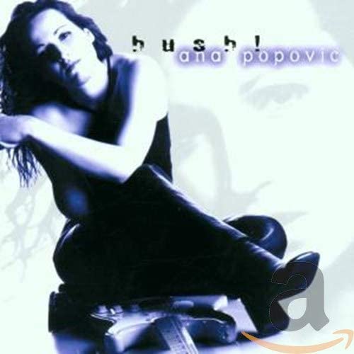 Ana Popovic  - Hush - CD