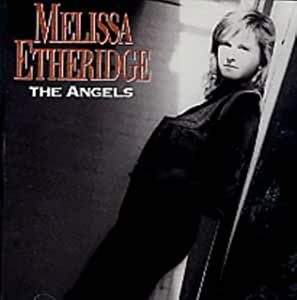 Melissa Etheridge - The Angels - USED CD