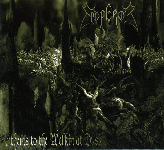 CD - Emperor - Anthems To The Welken At Dusk