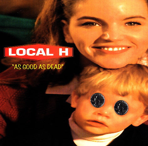 Local H – As Good As Dead - USED CD