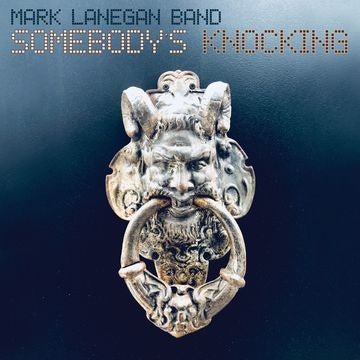 Mark Lanegan Band - Somebody's Knocking - CD