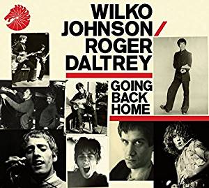 Wilco Johnson/Roger Daltrey -Going Back Home- CD
